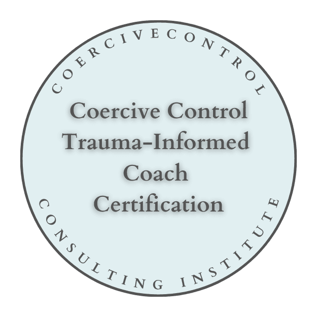 Coercive Control Trauma-Informed Coach Certification badge from Consulting Institute with circular text design.